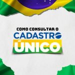 Aprenda a Como fazer o Cadastro Único