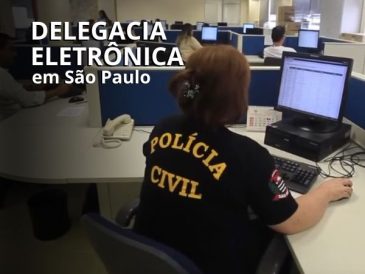 Delegacia Eletrônica de São Paulo - Como Funciona e Como Utilizar